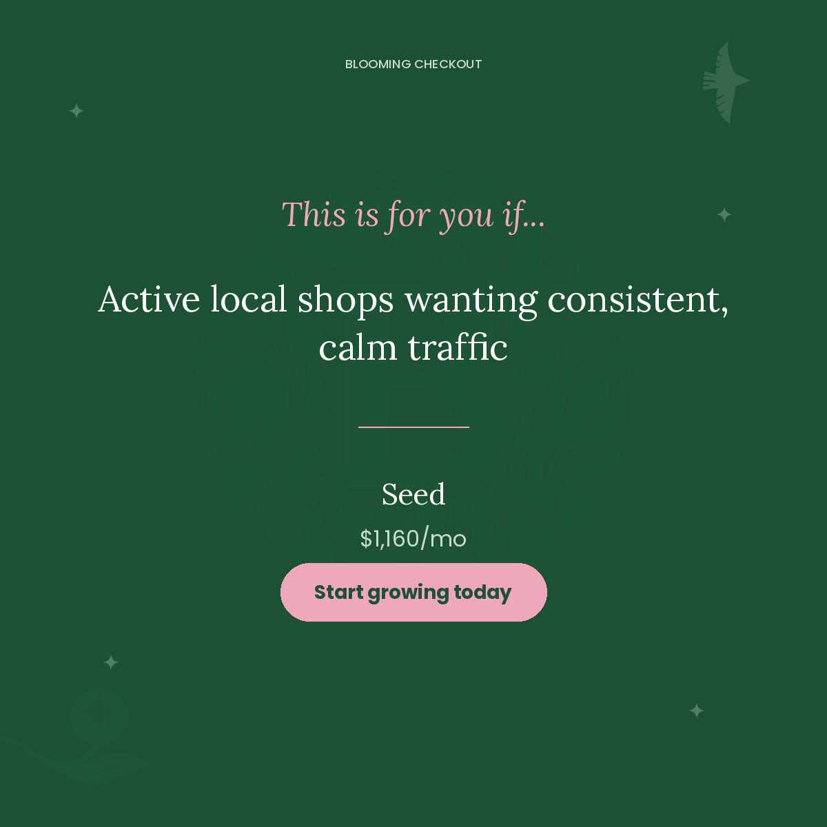 Promotional text on a green background for active local shops wanting consistent traffic.